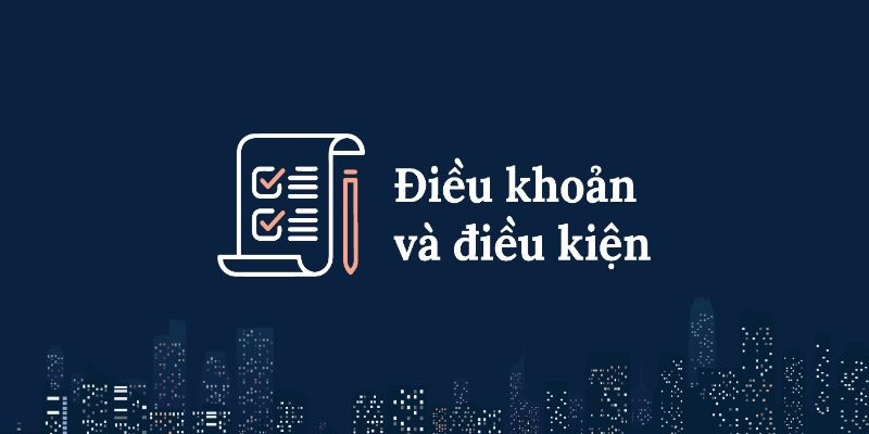 Điều khoản và điều kiện khi giao dịch rút nạp